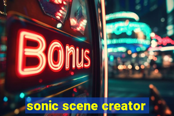 sonic scene creator